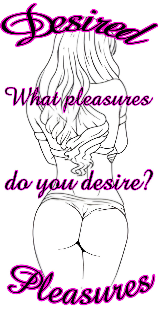 Desired Pleasures LLC